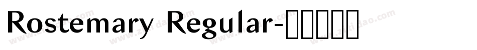 Rostemary Regular字体转换